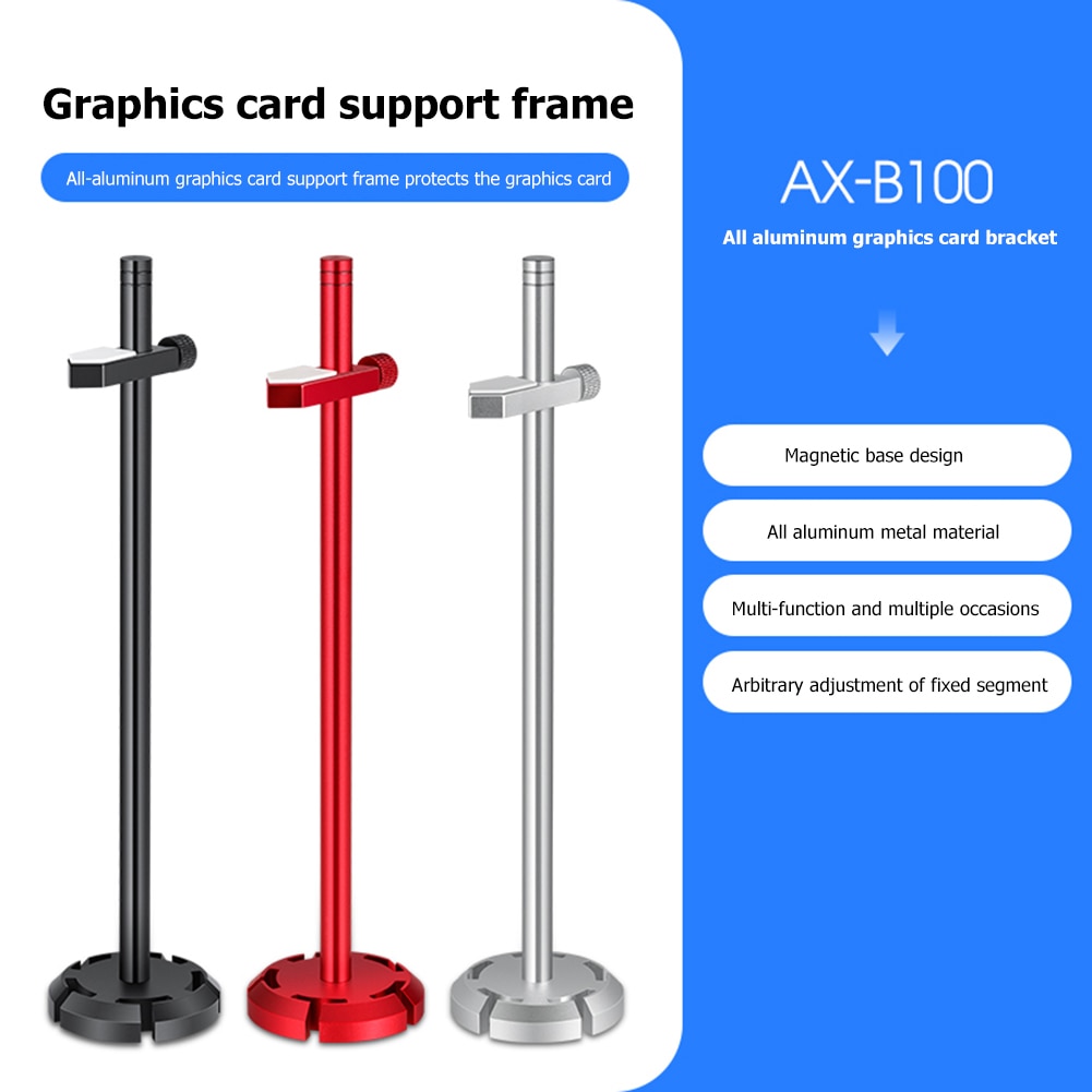 AX-B100 Aluminum Alloy Graphics Card Holder GPU Video Card Bracket Support CPU Radiator Support Water Cooling Kit