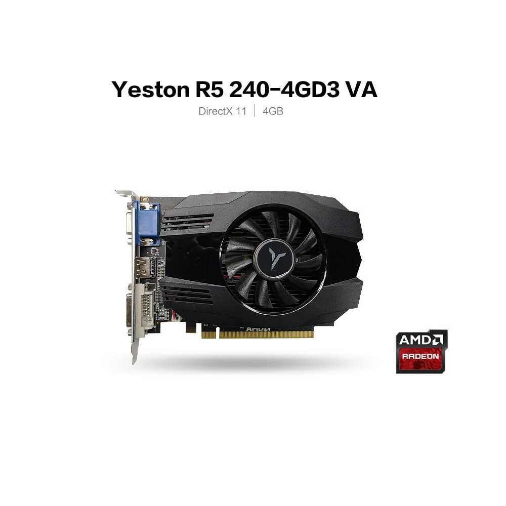 Yeston R5 240 - 4G D3 VA Graphic Card DirectX 11 Video Card 4GB/64bit 1333MHz Low Power Consumption GPU 2 Phase